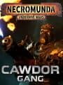 Necromunda: Underhive Wars - Cawdor Gang