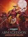 Warhammer 40,000: Armageddon - Angels of Death