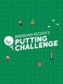 Brendan Keogh's Putting Challenge