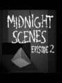 Midnight Scenes Ep.2: The Goodbye Note - Special Edition