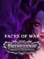 Pathfinder: Wrath of the Righteous - Faces of War