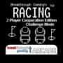 Racing: Breakthrough Gaming Arcade - 2 Player Cooperation Edition: Challenge Mode
