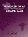 Hundred Days: Grape Lab