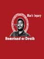China: Mao's Legacy - Homeland or Death