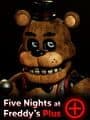 Five Nights at Freddy's Plus