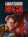 Gravewood High: Chapter 1