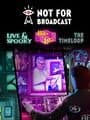 Not For Broadcast: Season Pass