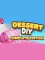 Dessert DIY: Complete Edition