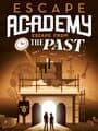 Escape Academy: Escape From the Past