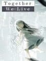 Together We Live