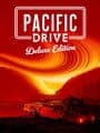 Pacific Drive: Deluxe Edition