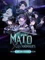 Mato Anomalies: Day One Edition