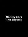 Monsty Corp: The Sequels