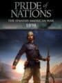 Pride of Nations: Spanish-American War 1898