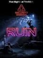 Five Nights at Freddy's: Security Breach - Ruin