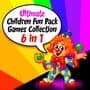 Ultimate Children Fun Pack Games Collection 6 in 1