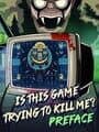 Is this Game Trying to Kill Me? Preface