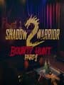 Shadow Warrior 2: Bounty Hunt Part 1