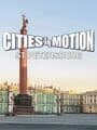 Cities in Motion: St. Petersburg