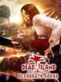 Dead Island: Bloodbath Arena