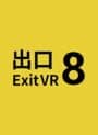 The Exit 8 VR