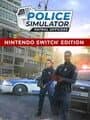 Police Simulator: Patrol Officers - Nintendo Switch Edition
