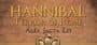 Alea Jacta Est: Hannibal Terror of Rome