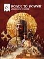 Crusader Kings III: Roads to Power