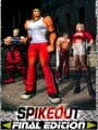 SpikeOut: Final Edition