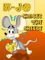 K-Jo Chases the Cheese