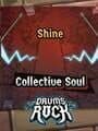 Drums Rock: Collective Soul - 'Shine'