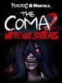 Dark Deception: Monsters & Mortals - The Coma 2: Vicious Sisters