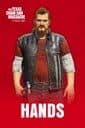 The Texas Chain Saw Massacre: Hands