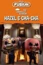 Funko Fusion: Hazel & Cha-Cha Pack