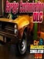 Car Mechanic Simulator 2018: Garage Customization