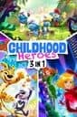 Childhood Heroes 3 in 1