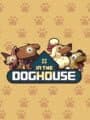 In The Dog House