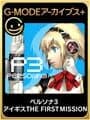 G-Mode Archives+: Persona 3: Aegis The First Mission