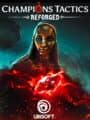 Champions Tactics Reforged