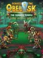 Across the Obelisk: The Sunken Temple