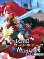 Lord Monarch: Tokoton Sentou Densetsu