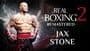 Real Boxing 2: Remastered - Jax Stone DLC