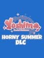 Yoshima: Hentai Simulator - Horny Summer DLC