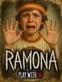 Ramona: Play With Me