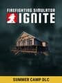 Firefighting Simulator: Ignite - Summer Camp DLC