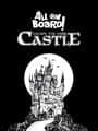 All on Board!: Escape the Dark Castle