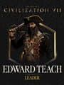 Sid Meier's Civilization VII: Edward Teach Pack