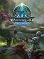 Ark: Valguero Ascended