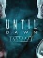 Until Dawn: Extended Edition