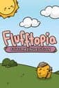 Flufftopia: Fluffmazing Edition